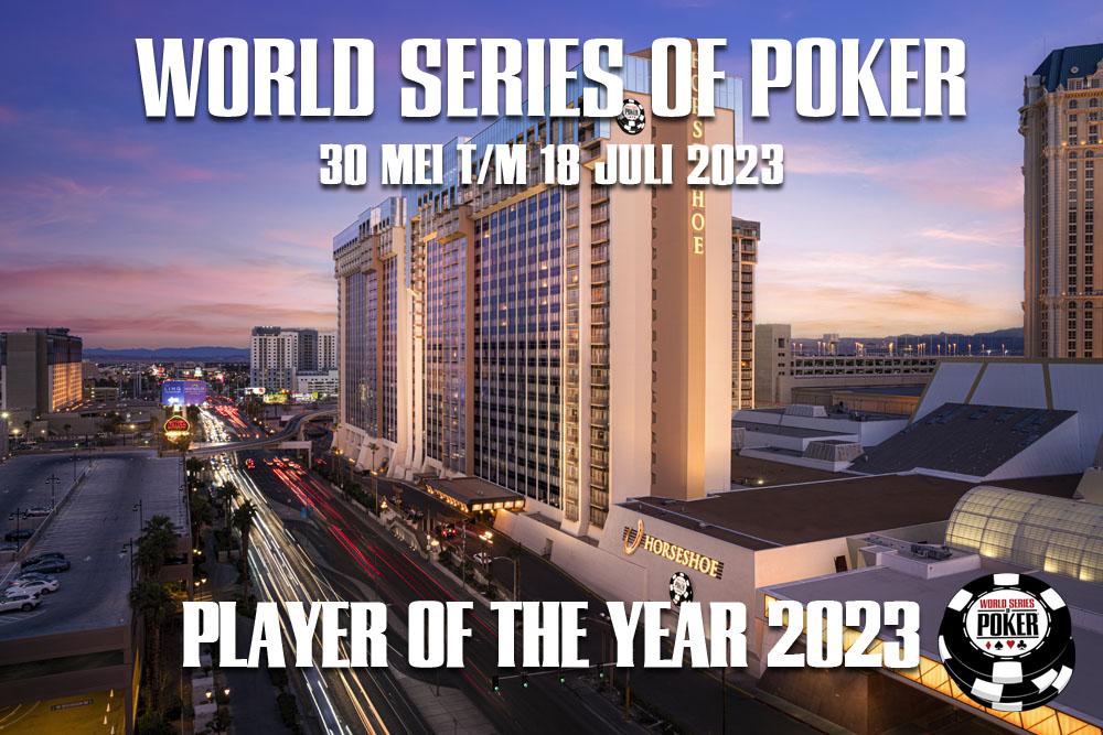 Alles wat je moet weten over de WSOP Player of the Year 2023